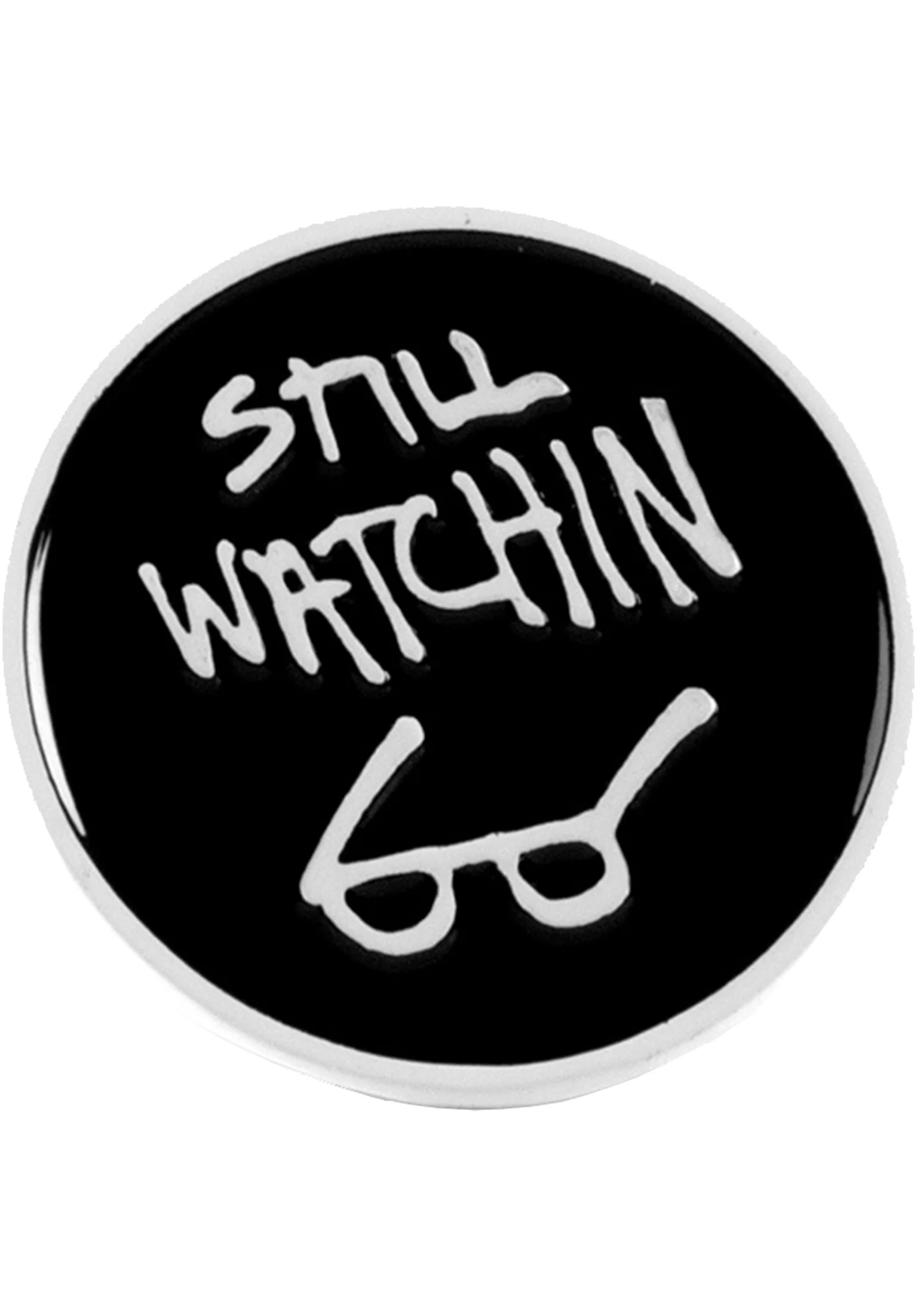Still Watchin Lapel Pin